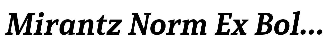Mirantz Norm Ex Bold Italic